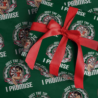 Just The Tip I Promise Wrapping Paper Roll Funny Dart Player Quote For Pub Fans - Wonder Print Shop