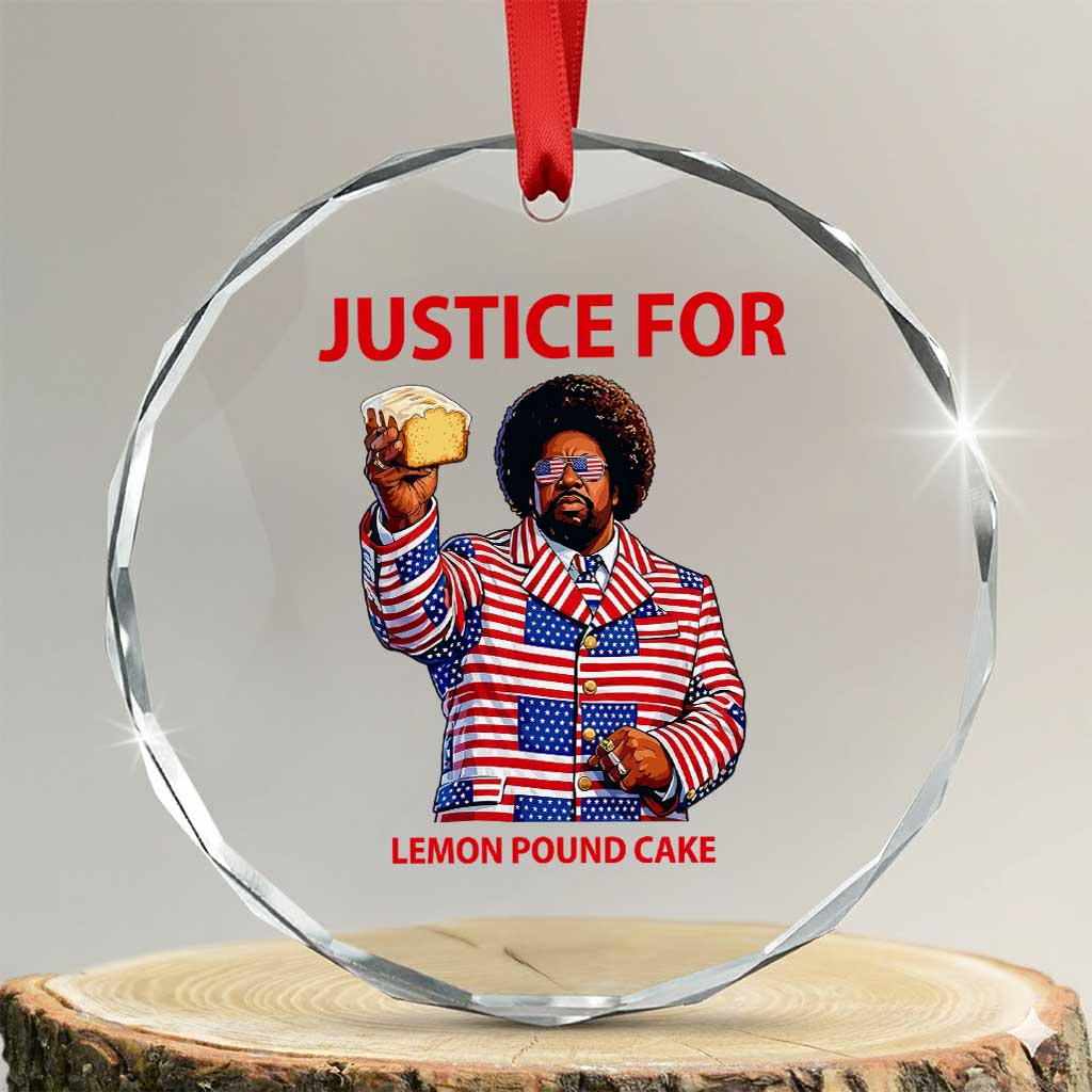 Justice for Lemon Pound Cake Crystal Glass Ornament Funny Viral Edgy Meme Courtroom Parody Rap Fans