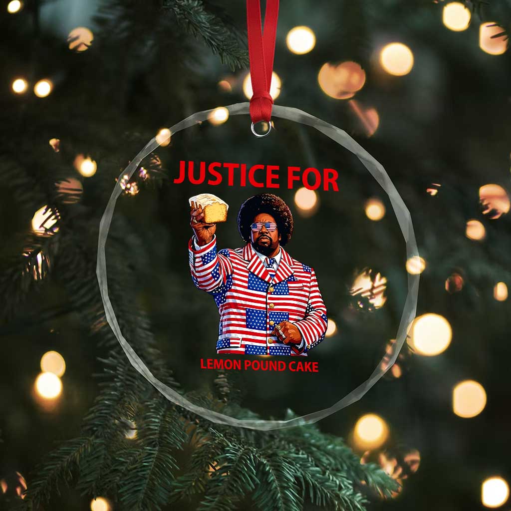 Justice for Lemon Pound Cake Crystal Glass Ornament Funny Viral Edgy Meme Courtroom Parody Rap Fans