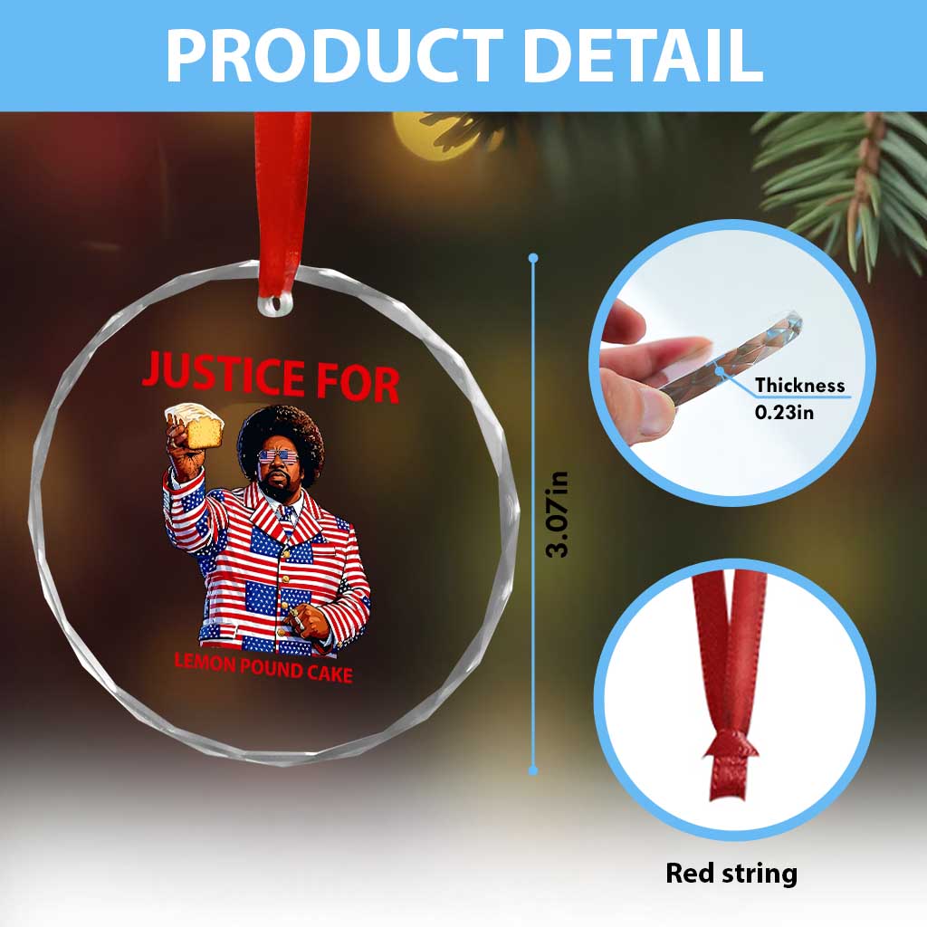 Justice for Lemon Pound Cake Crystal Glass Ornament Funny Viral Edgy Meme Courtroom Parody Rap Fans