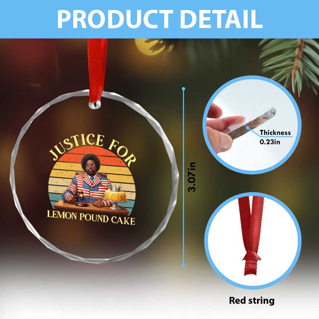 Justice For Lemon Pound Cake Crystal Glass Ornament Retro Rap Free Speech