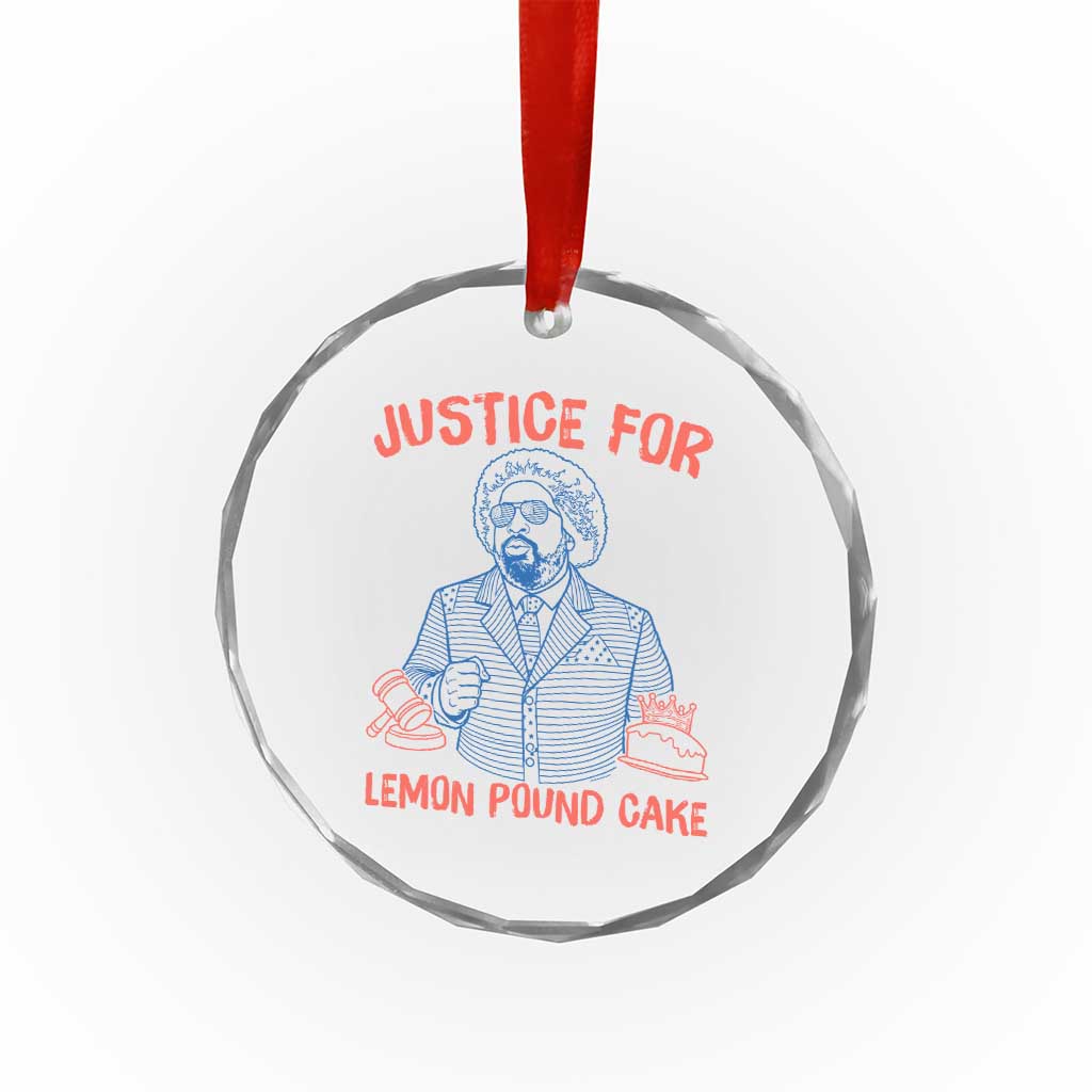 Justice For Lemon Pound Cake Crystal Glass Ornament Viral Trend Free Speech