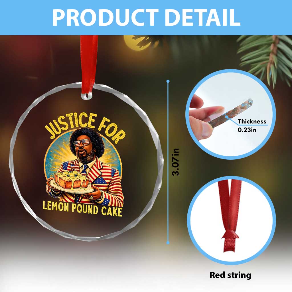 Justice for Lemon Pound Cake Patriotic Meme Crystal Glass Ornament Funny Viral Hip Hop Parody for Music Rap Fans