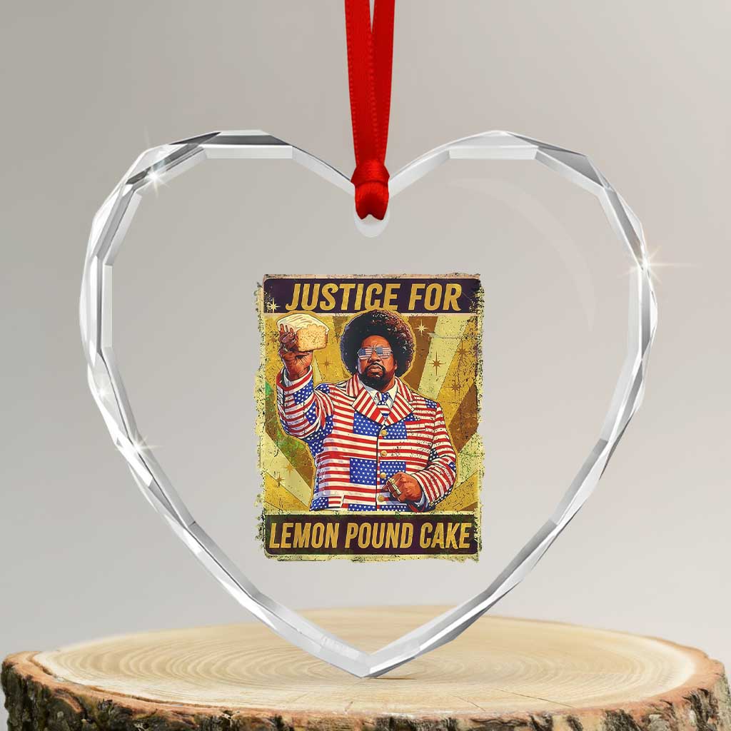 Justice for Lemon Pound Cake Vintage Retro Heart Crystal Glass Ornament Funny Viral Hip Hop Meme Parody Internet Culture Fans