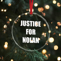 Justice for Nolan Crystal Glass Ornament Support and Rememberence Memorial