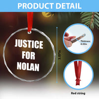 Justice for Nolan Crystal Glass Ornament Support and Rememberence Memorial