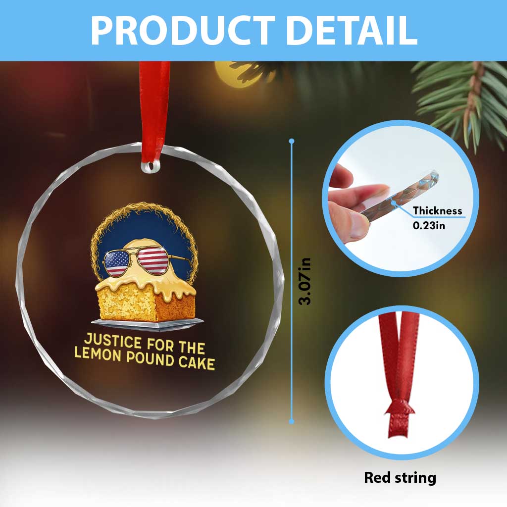 Justice for the Lemon Pound Cake Crystal Glass Ornament Viral Meme Dessert Parody Retro Hip Hop Vibe