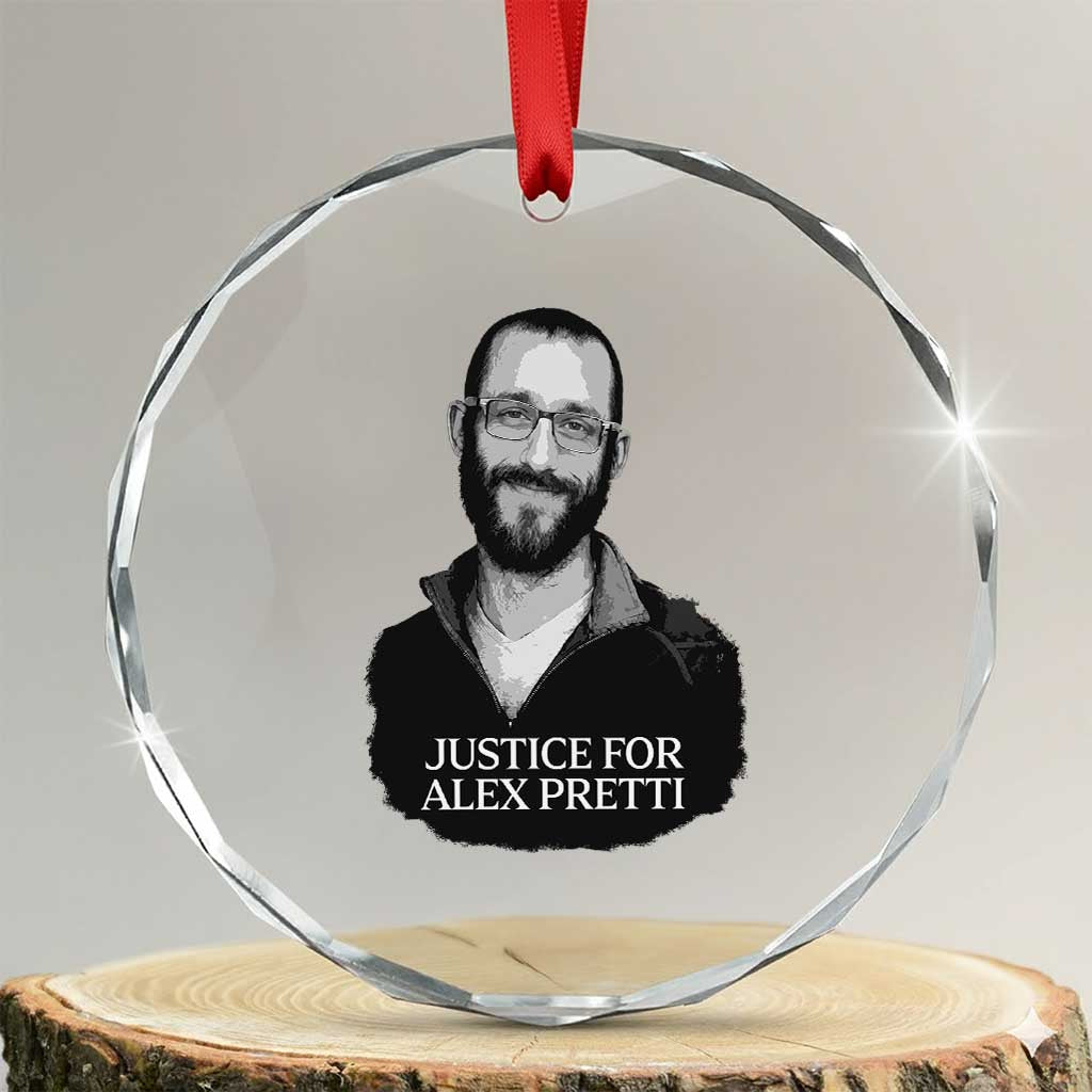 Justices for Alex Pretti Crystal Glass Ornament Anti ICE Immigration Protest Human Rights