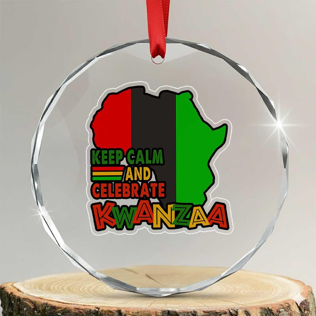 Keep Calm And Celebrate Kwanzaa Crystal Glass Ornament Black Holiday African American Xmas - Wonder Print Shop