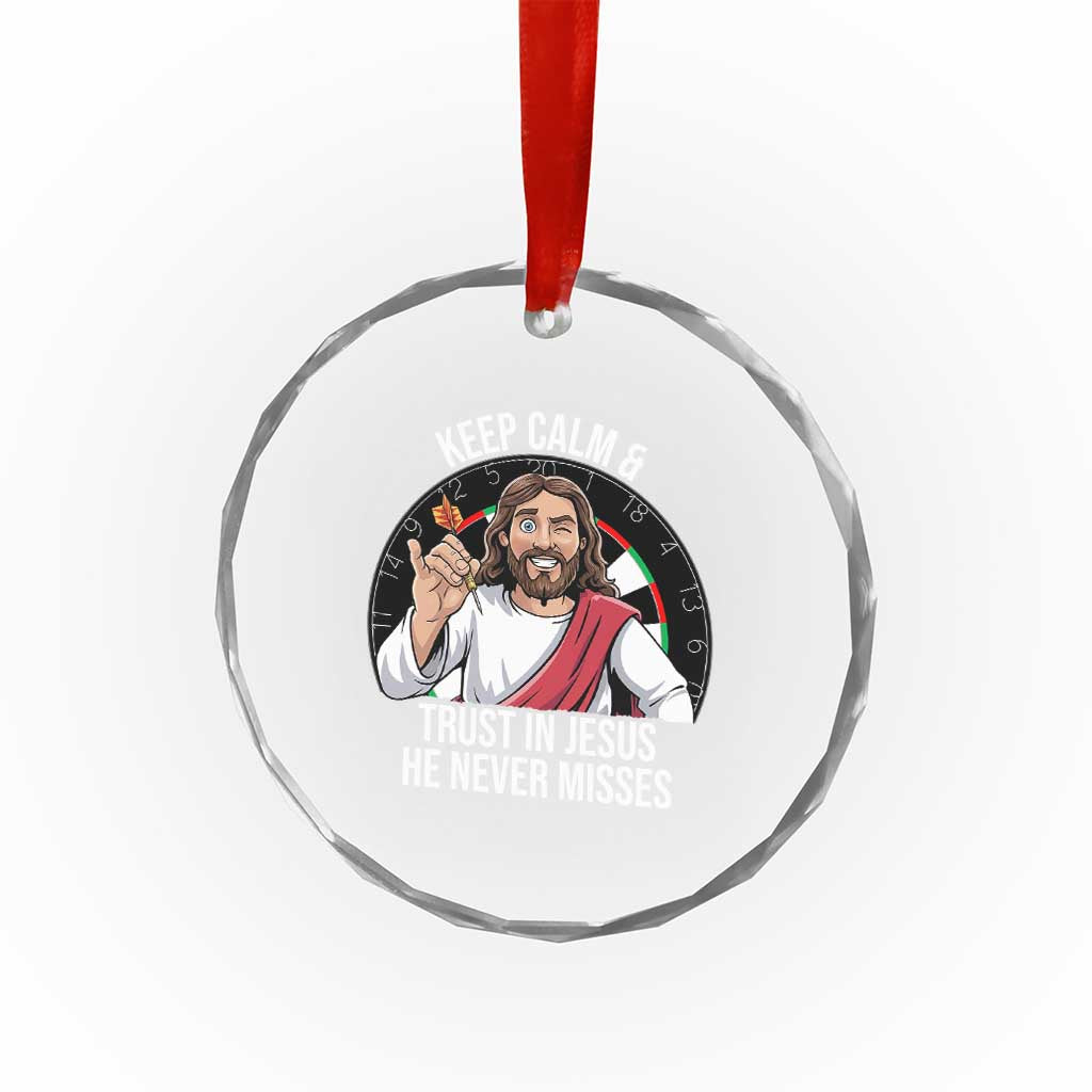 Keep Calm And Trust In Jesus Crystal Glass Ornament Christian Dartist Gift - Wonder Print Shop