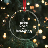 Keep Calm It's Ramadan Crystal Glass Ornament Kareem Eid Mubarek Islamic Muslims - Wonder Print Shop