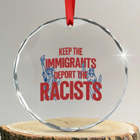 Keep The Immigrants Deport The Racists Crystal Glass Ornament Statue Of Liberty Anti Racism Political Statement