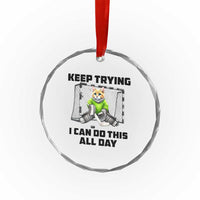 Keep Trying I Can Do This All Day Crystal Glass Ornament Funny Hockey Goalie Cat Gift - Wonder Print Shop