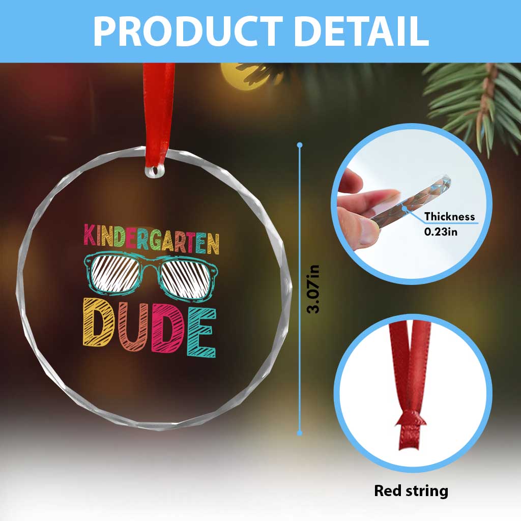 Kindergarten Dude Crystal Glass Ornament Funny First Day Back to School Student