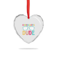 Kindergarten Dude Heart Crystal Glass Ornament Funny First Day Back to School Student