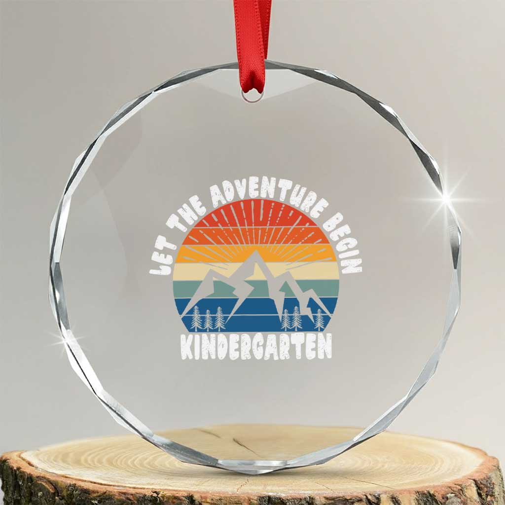 Kindergarten First Day of School Crystal Glass Ornament Let the Adventure Begin Cute Back to School Gift