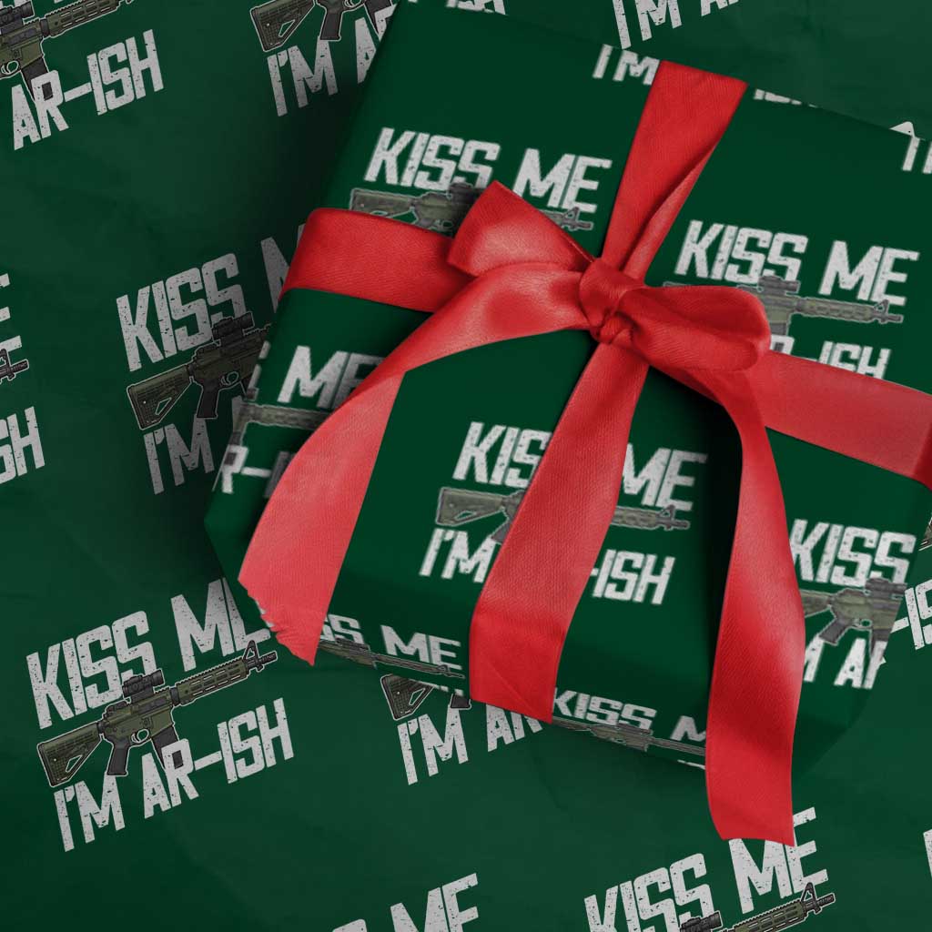 Kiss Me Im ARish Funny St Patricks Day Wrapping Paper Roll Tactical Irish Humor for Gun Enthusiasts