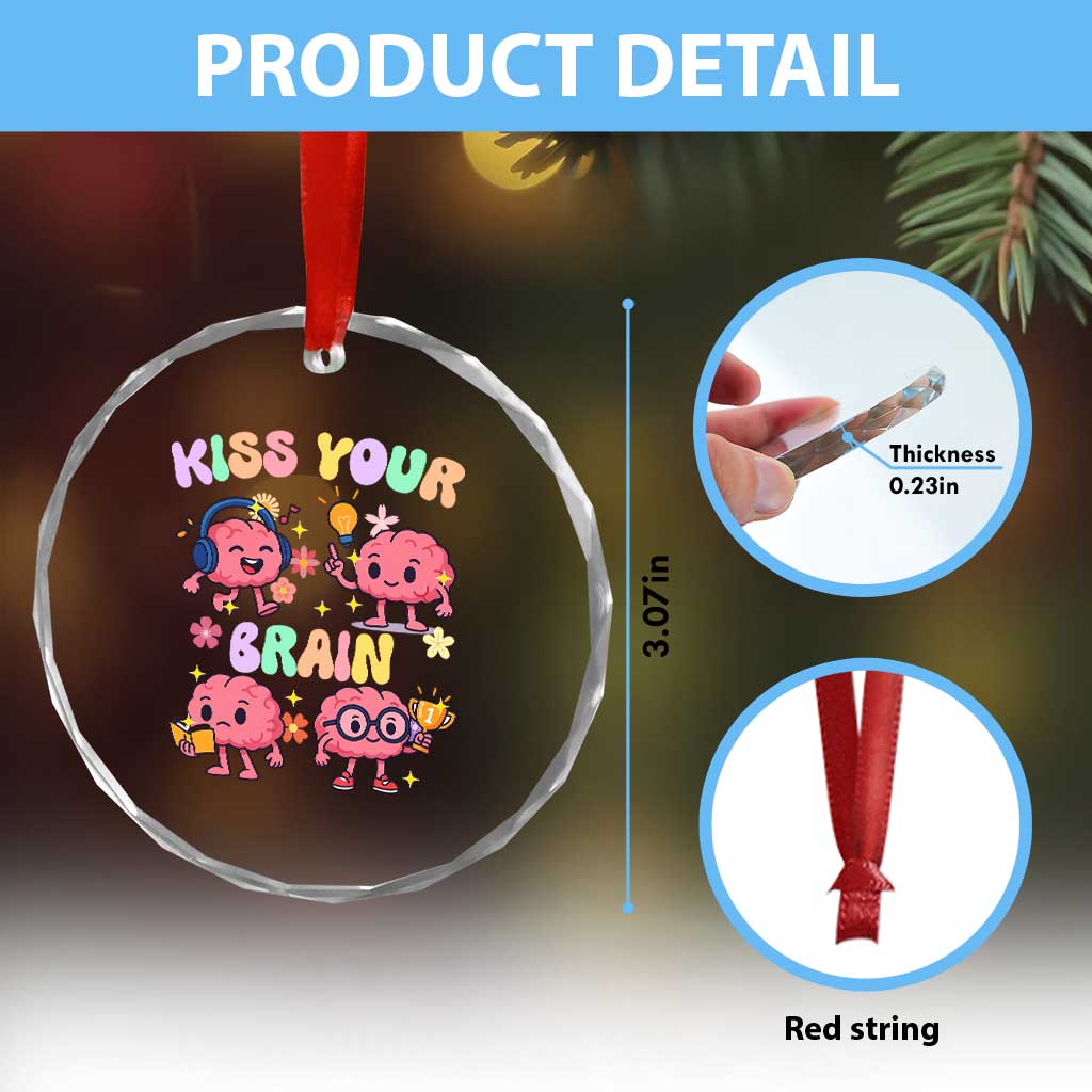 Kiss Your Brain Crystal Glass Ornament Funny Teacher - Wonder Print Shop