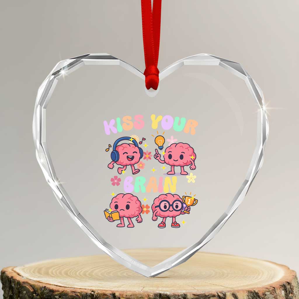 Kiss Your Brain Heart Crystal Glass Ornament Funny Teacher - Wonder Print Shop