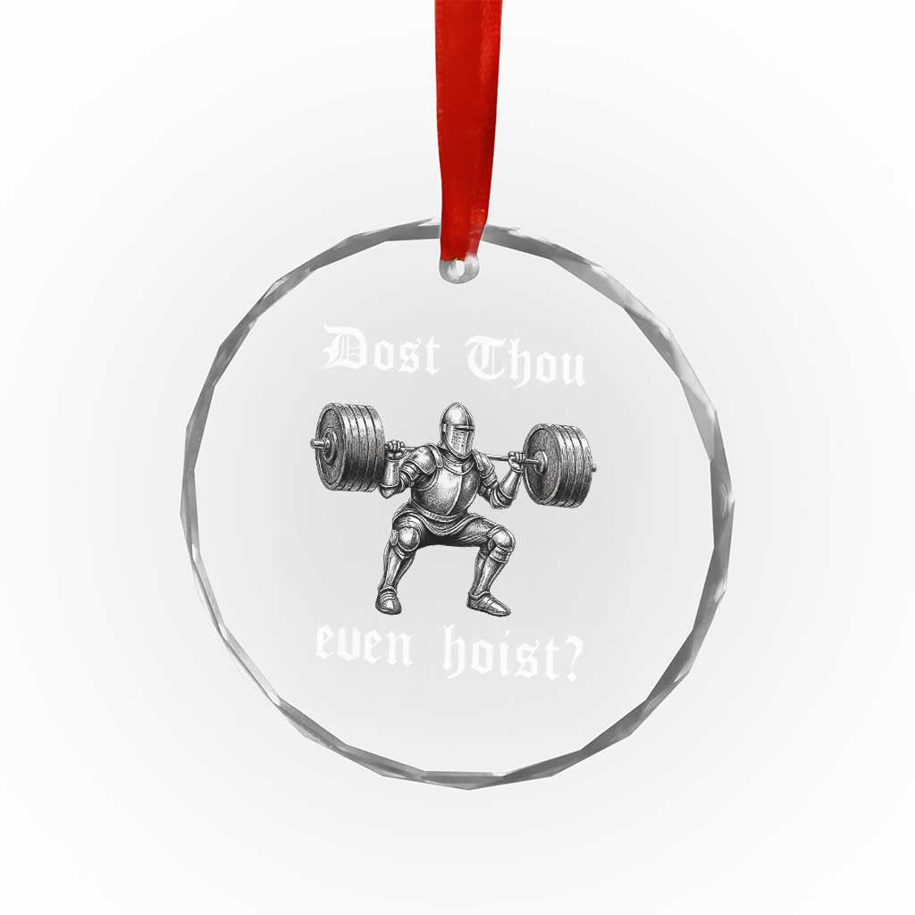 Knight Lifting Meme Crystal Glass Ornament Funny Medieval Gym Dost Thou Even Hoist - Wonder Print Shop