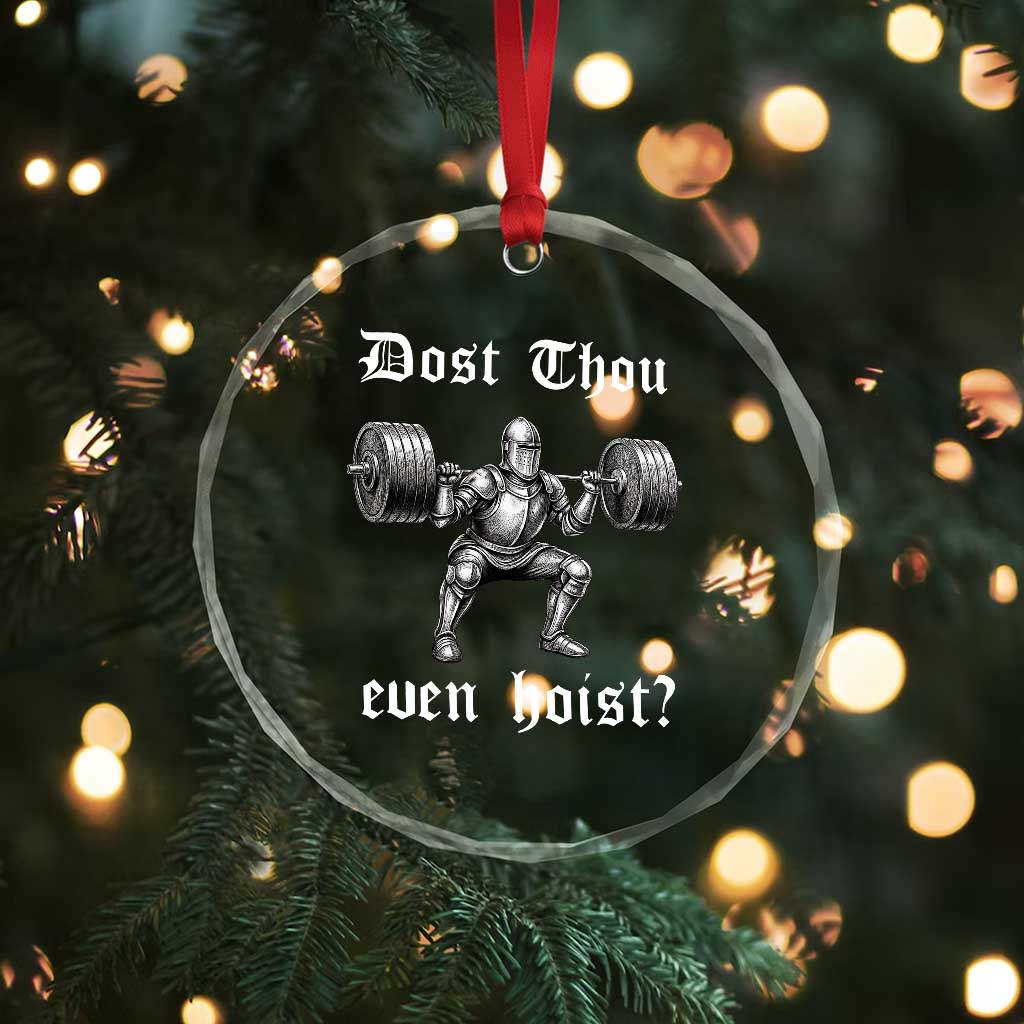 Knight Lifting Meme Crystal Glass Ornament Funny Medieval Gym Dost Thou Even Hoist - Wonder Print Shop