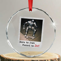 Knights Meme Crystal Glass Ornament Born to Jest Forced to Joust TS10