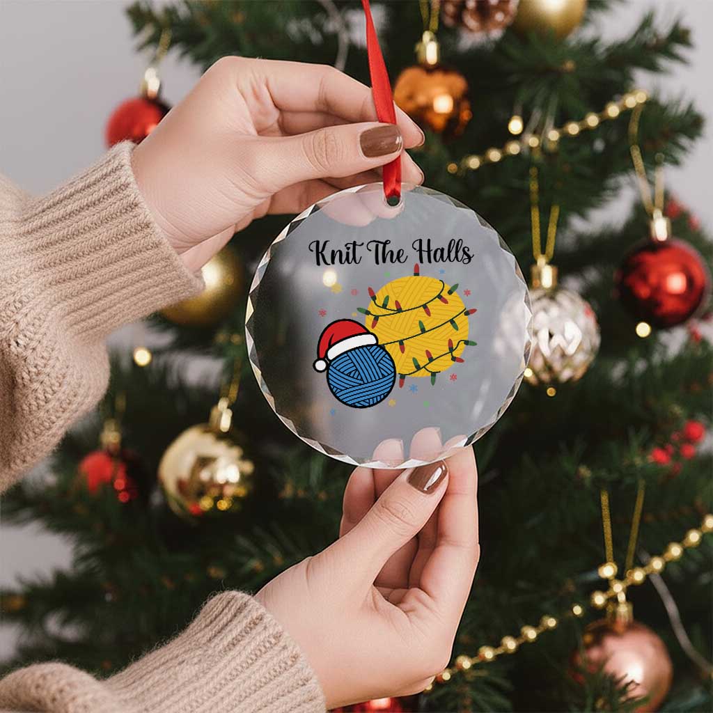 Knit The Halls Crystal Glass Ornament Funny Knitters Christmas Gift - Wonder Print Shop