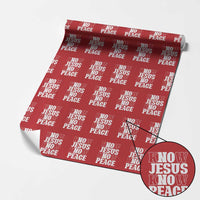 Know Jesus Know Peace Wrapping Paper Roll No Jesus No Peace