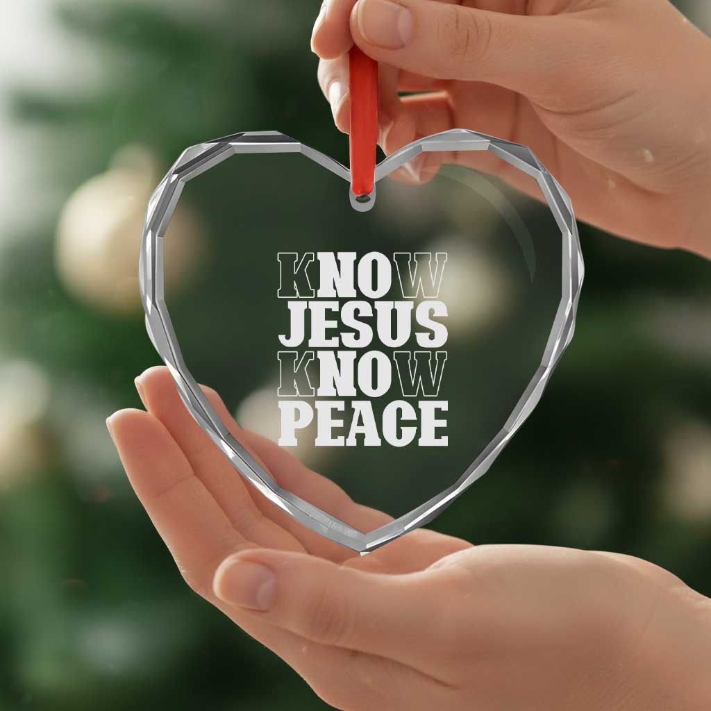 Know Jesus Know Peace Heart Crystal Glass Ornament No Jesus No Peace - Wonder Print Shop