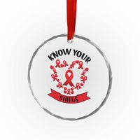 Know Your Status Red Ribbon HIV AIDS Awareness Support Month Gift Crystal Glass Ornament - Wonder Print Shop