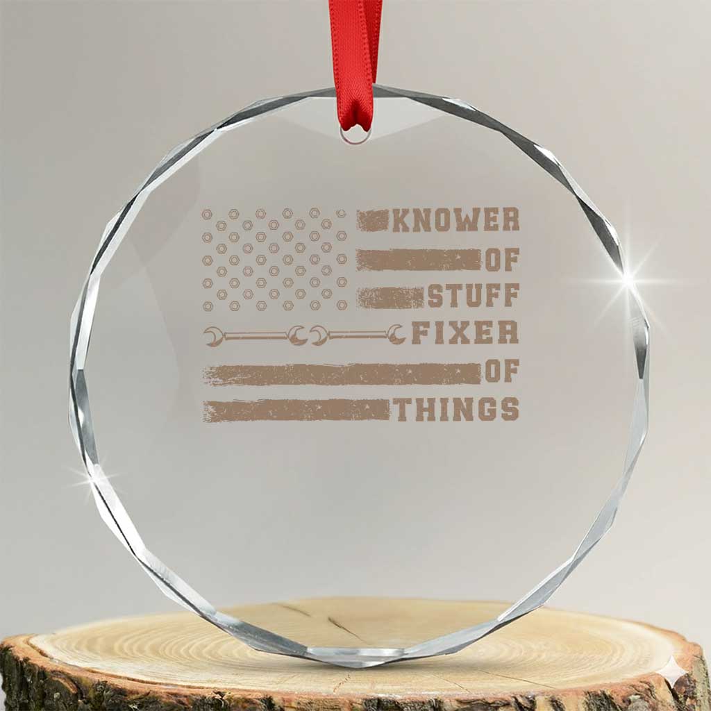 Knower Of Stuff Fixer Of Things Crystal Glass Ornament Funny Handyman Dad Husband Vintage American Flag