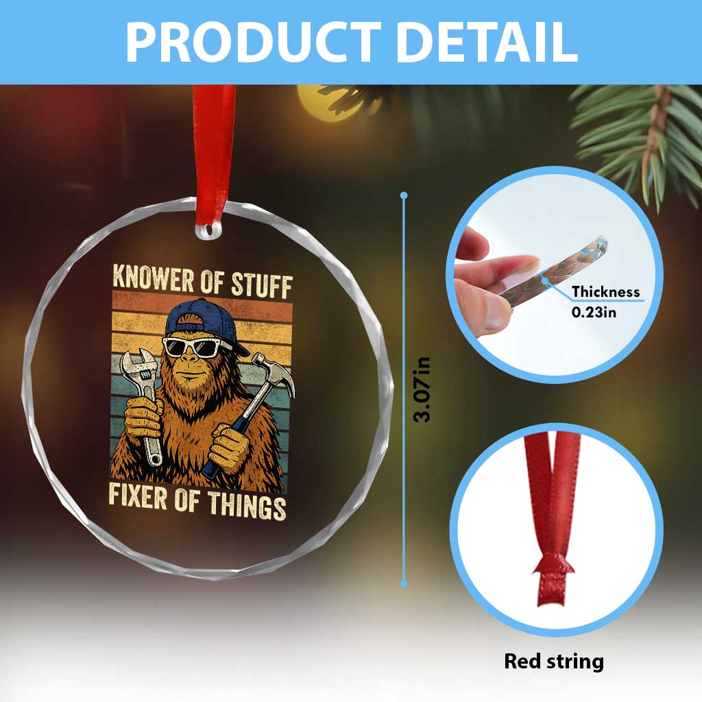 Knower Of Stuff Fixer Of Things Crystal Glass Ornament Mechanic Bigfoot Dad