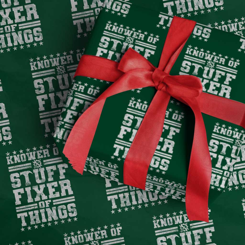 Knower Of Stuff Fixer Of Things Wrapping Paper Roll Funny Handyman Mechanic Dad