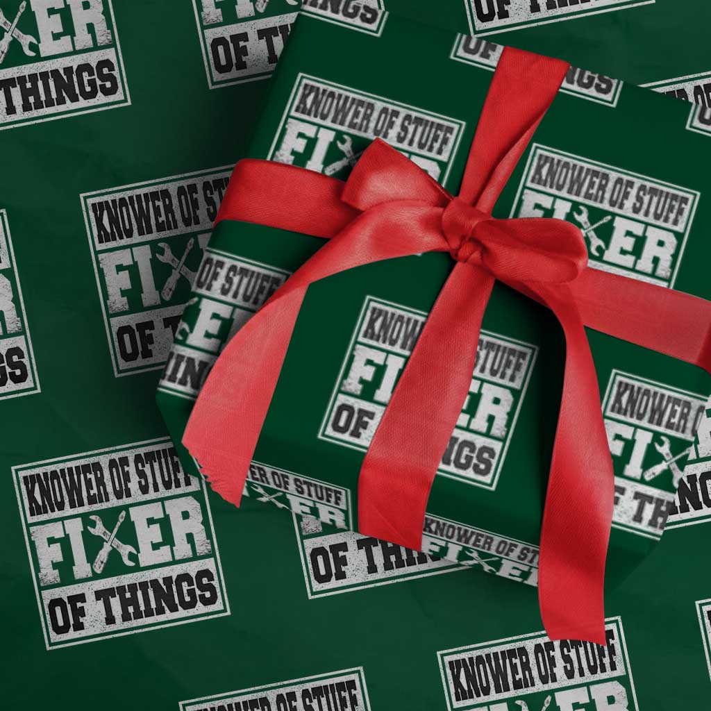 Knower Of Stuff Fixer Of Things Wrapping Paper Roll Funny Handyman Dad Husband Fathers Day Gift