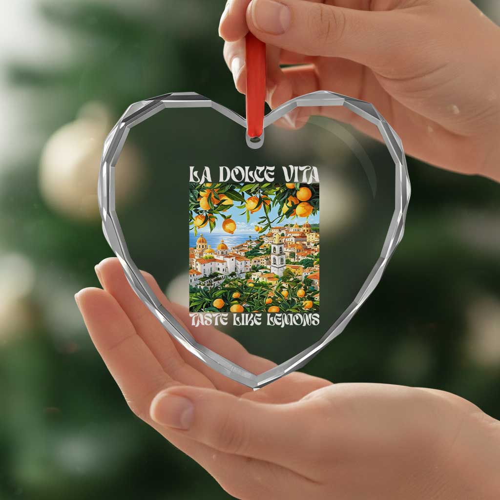 La Dolce Vita Taste Like Lemons Heart Crystal Glass Ornament Retro Italian Village Citrus Summer Wanderlusters - Wonder Print Shop