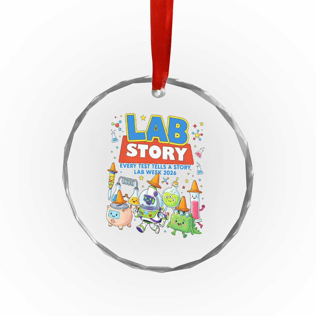 Lab Story Every Test Tells a Story Lab Week 2026 Crystal Glass Ornament Science Characters Lab Techs Medical Laboratory