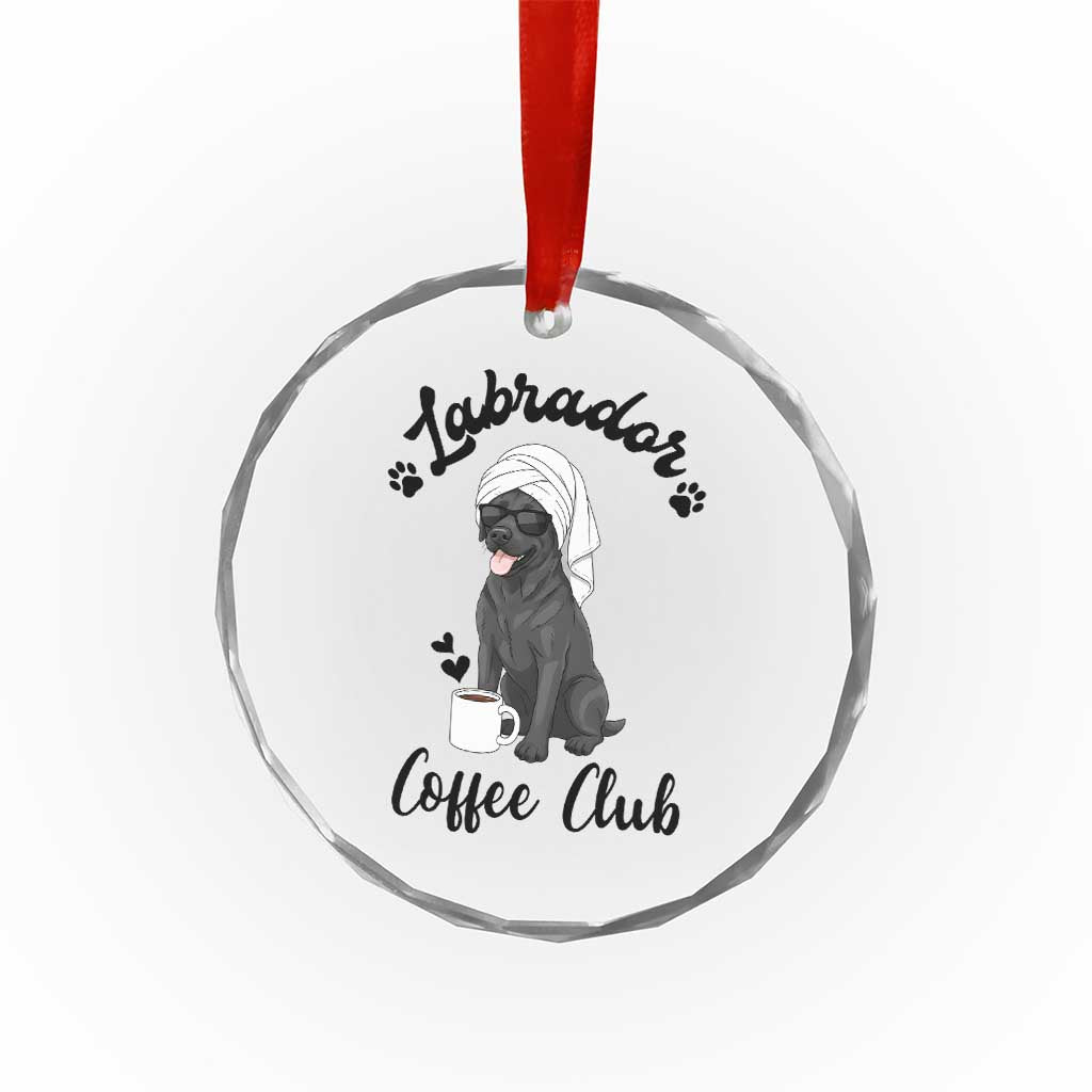 Labrador Coffee Club Crystal Glass Ornament Funny Dog Lover Gift - Wonder Print Shop