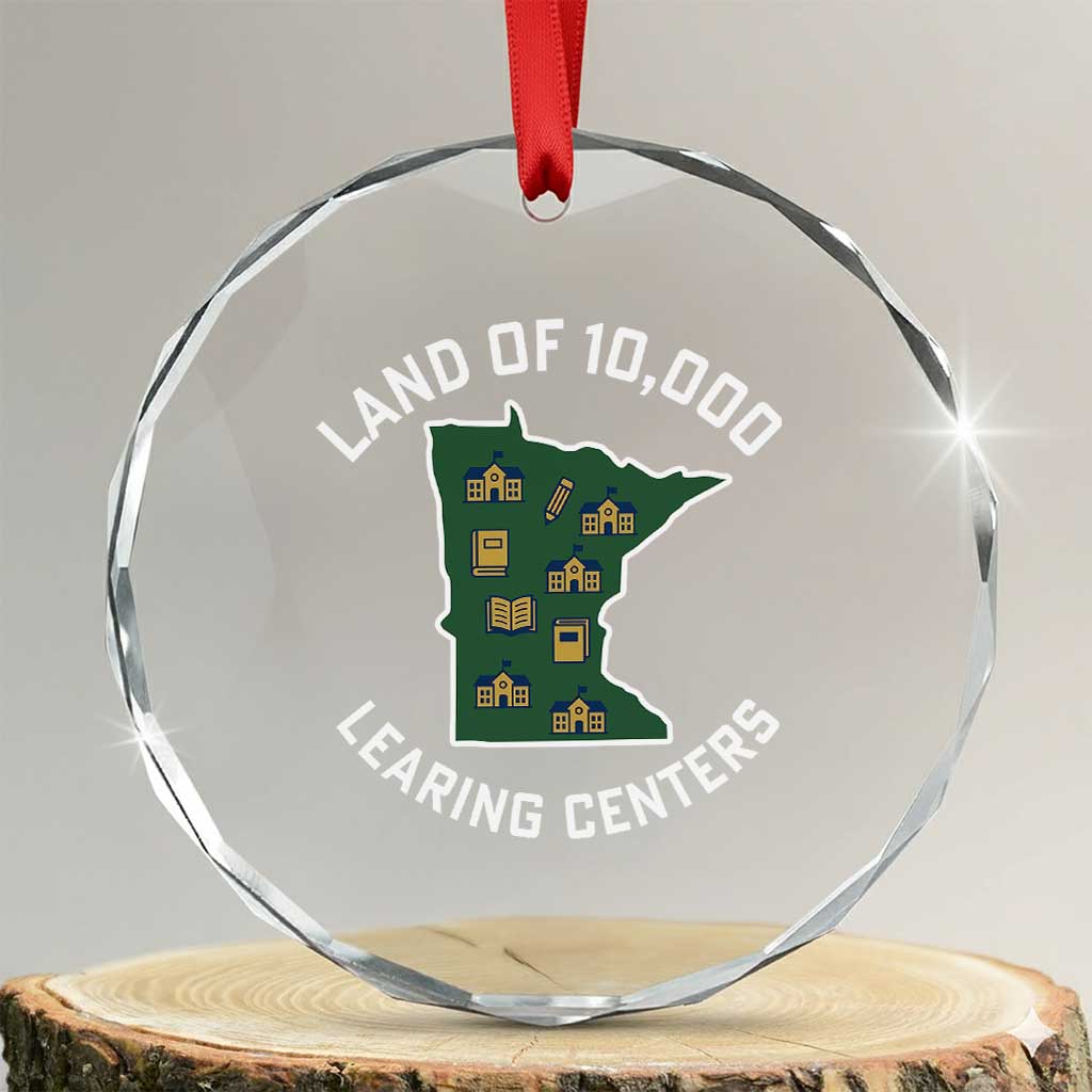Land of 10000 Learing Centers Funny Minnesota Meme Crystal Glass Ornament Viral Education Typo Parody - Wonder Print Shop
