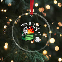 Last Day of School Crystal Glass Ornament Funny Raccoon Dumpster Fire Made It To May Teacher