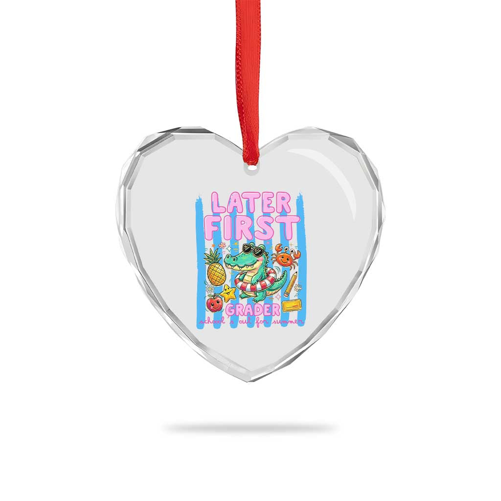 Later First Grader School's Out For Summer Heart Crystal Glass Ornament Last Day Of School Later Gator Alligator