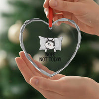 Lazy Siberian Husky Meme Heart Crystal Glass Ornament Nope Not Today