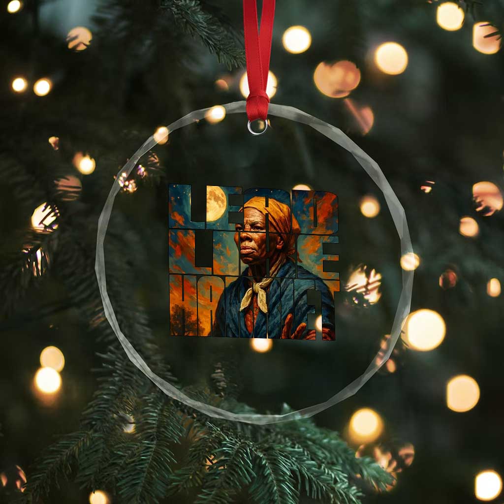 Lead Like Harriet Crystal Glass Ornament Black History Month Juneteenth Quote - Wonder Print Shop