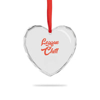 League And Chill Heart Crystal Glass Ornament Funny Gaming Quote Gift For Gamer - Wonder Print Shop