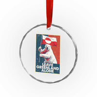 Leave Greenland Alone Crystal Glass Ornament Polar Bear Holding Flag Greenlanders Supports