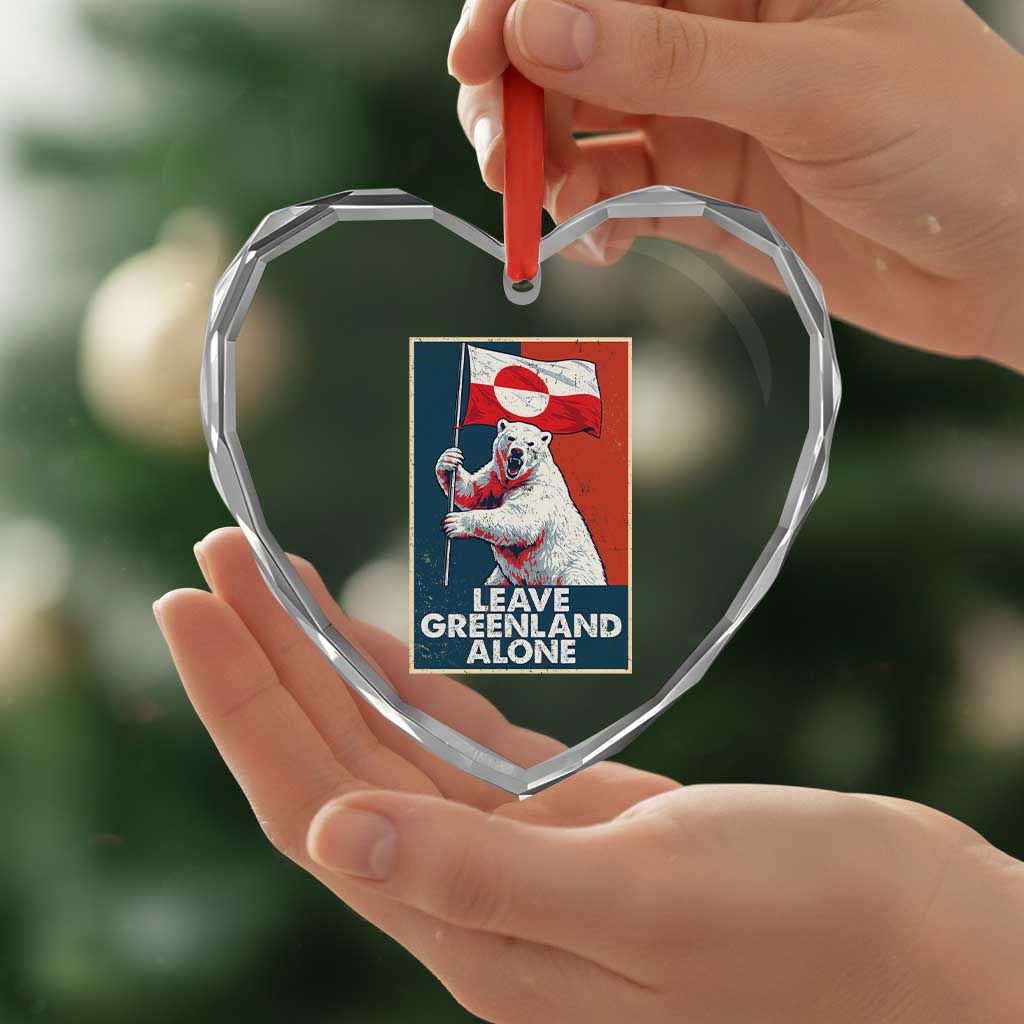 Leave Greenland Alone Heart Crystal Glass Ornament Polar Bear Holding Flag Greenlanders Supports