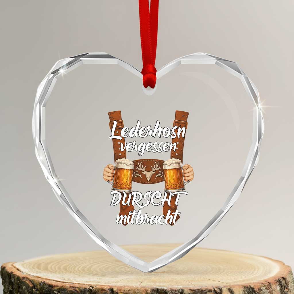 Lederhosen Forgotten Oktoberfest Heart Crystal Glass Ornament Durscht Mitbracht Funny Beer Drinking - Wonder Print Shop