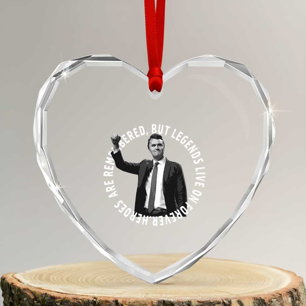 Legends Live Forever Tribute Heart Crystal Glass Ornament Charlie Kirk Legacy Remembrance - Wonder Print Shop