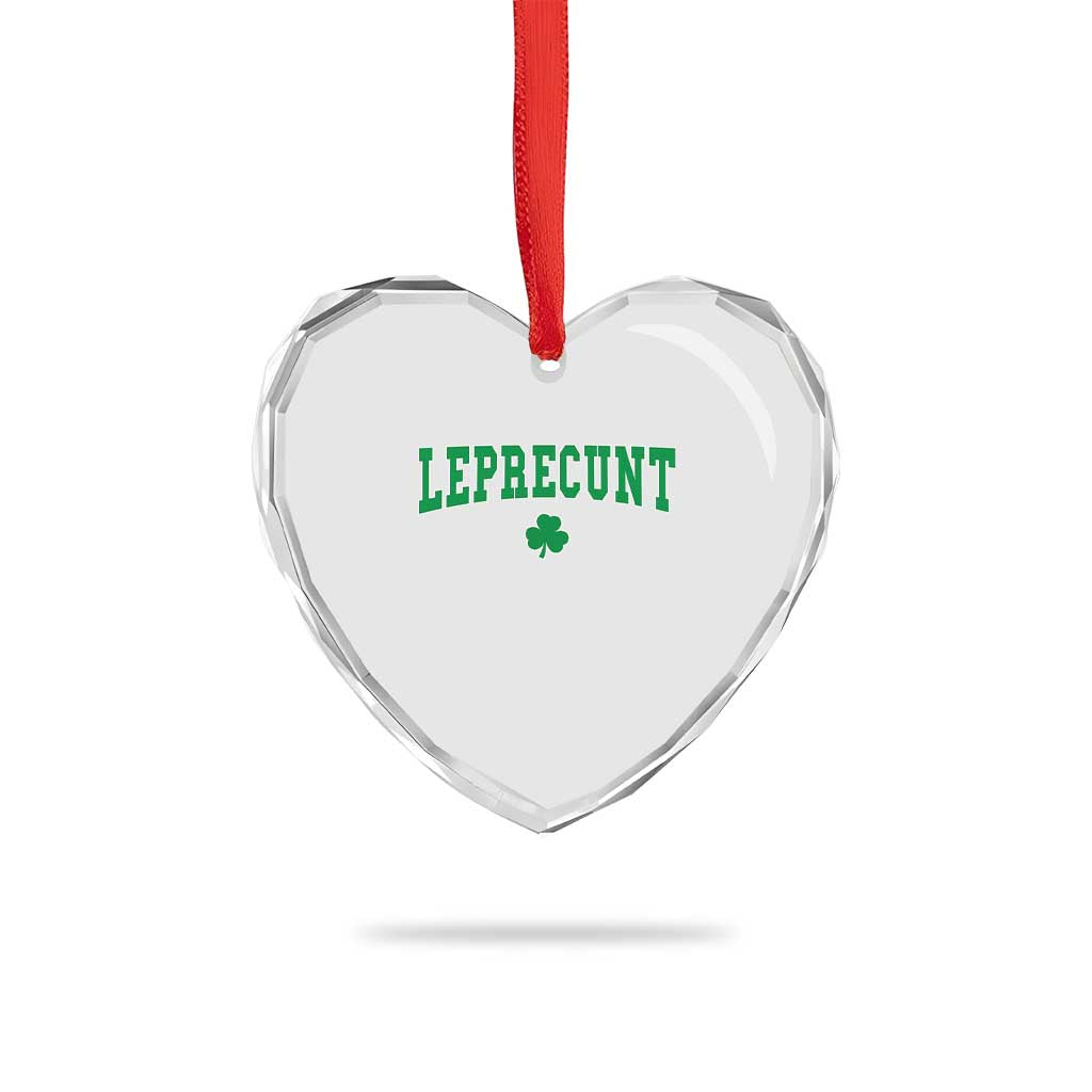 Leprecunt Shamrock Heart Crystal Glass Ornament St Patricks Day Funny Irish Adult Humor