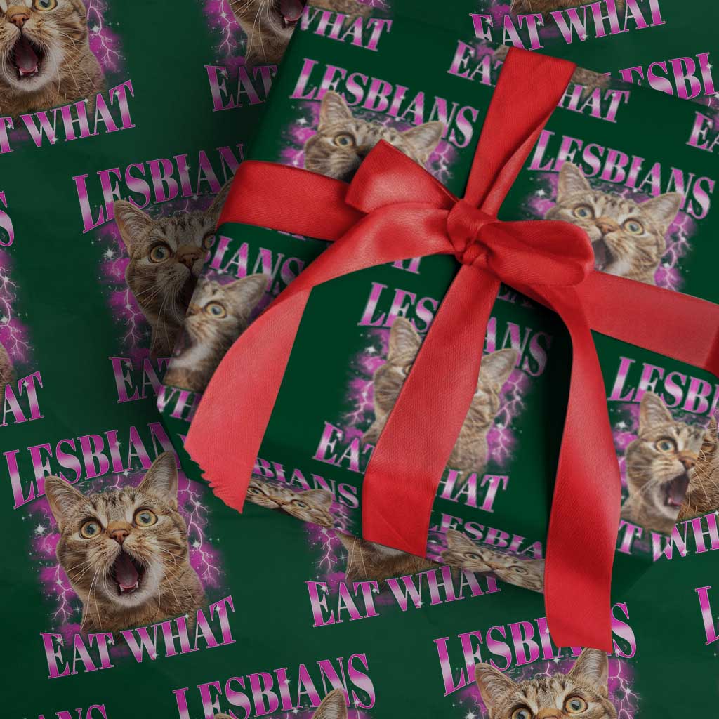 Lesbians Eat What Wrapping Paper Roll Funny Cat Gay Pride LGBTQ Pun - Wonder Print Shop