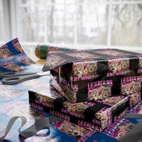 Lesbians Eat What Wrapping Paper Roll Funny LGBTQ+ Pride Cats Meme Feline Lover Bootleg - Wonder Print Shop